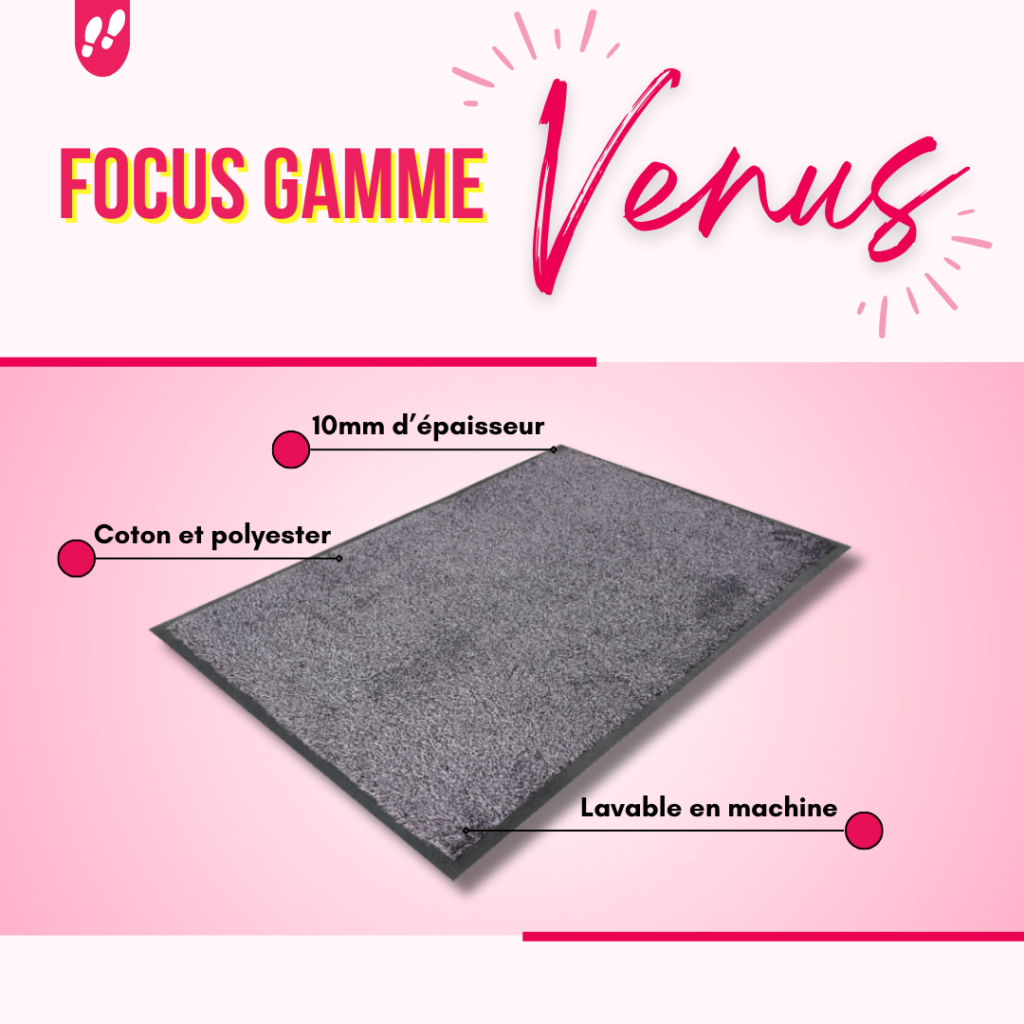 Focus Gamme - Tapis d'entrée Vénus